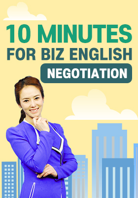 10 Minutes for Biz English_Negotiation
